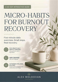 Micro-Habits for Burnout Recovery