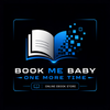 Book Me, Baby, One More Time - Home